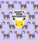 Liepard
background with Pikachu Head and title
"What's your favorite?"